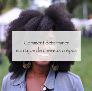 determiner-type-cheveux-crepus
